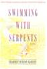 Reading Guide for Swimming with Serpents